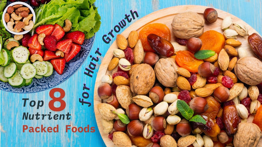 Top 8 Nutrient-Packed Foods Healthier Hair Growth